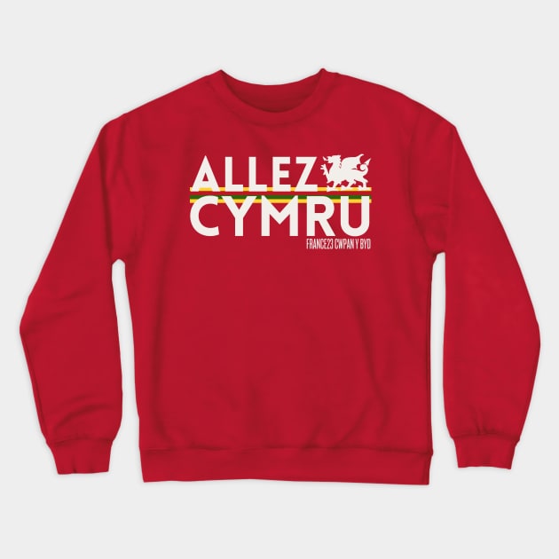 Allez Cymru, Welsh Rugby Crewneck Sweatshirt by Teessential